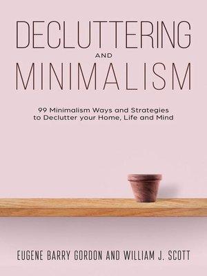 cover image of Decluttering and Minimalism